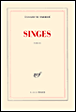 Singes&nbsp;-&nbsp;Elisabeth Barillé