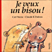 Je veux un bisou&nbsp;-&nbsp;Carl Norac, Claude Dubois