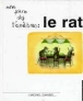 Notre frère des ténèbres le rat