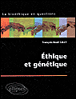 Ethique et génétique
