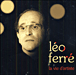 Léo Ferré&nbsp;-&nbsp;La vie d'artiste
