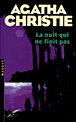 La nuit qui ne finit pas&nbsp;-&nbsp;Agatha Christie