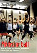 Médecine ball&nbsp;-&nbsp;René Hocquel