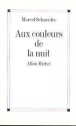 Aux couleurs de la nuit