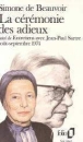 La Cérémonie des adieux Entretiens avec Jean-Paul Sartre. Août-septembre 1974&nbsp;-&nbsp;Simone de Beauvoir