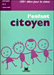 L'enfant citoyen&nbsp;-&nbsp;Françoise Guillaumond