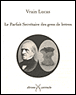 Le parfait secrétaire des gens de lettres&nbsp;-&nbsp;Vrain-Lucas