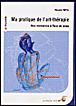 Ma pratique de l'art-thérapie&nbsp;-&nbsp;Nicole Weil