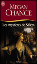 Les mystères de Salem&nbsp;-&nbsp;Megan Chance