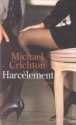 Harcèlement&nbsp;-&nbsp;Michael Crichton