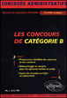 Les concours administratifs de catégorie B accessibles avec le bac&nbsp;-&nbsp;Philippe-Jean Quillien