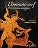 L'homme-cerf et la femme-araignée&nbsp;-&nbsp;Françoise Frontisi-Ducroux