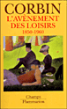 L'avènement des loisirs