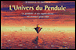 L'univers du pendule