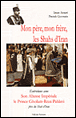 Mon père, mon frère, les shahs d'Iran