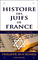 Histoire des juifs de France&nbsp;-&nbsp;Philippe Bourdrel