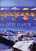 La Côte d'Azur&nbsp;-&nbsp;Jacques Bruyas