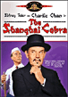 Charlie Chan&nbsp;-&nbsp;The Shanghai cobra