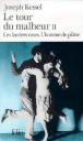 Les lauriers roses L'homme de plâtre&nbsp;-&nbsp;Joseph Kessel