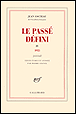 Le passé défini&nbsp;-&nbsp;Jean Cocteau