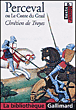 Perceval ou le Conte du Graal&nbsp;-&nbsp;Chrétien de Troyes