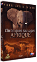Chroniques sauvage - Afrique&nbsp;-&nbsp;Pierre Arditi