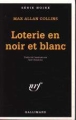 Loterie en noir et blanc