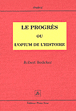 Le progrès ou l'opium de l'histoire&nbsp;-&nbsp;Robert Redeker