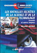 Batailles secrètes de la science et de la technologie&nbsp;-&nbsp;Nicolas Moinet