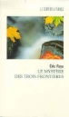 Le mystère des trois frontières&nbsp;-&nbsp;Eric Faye