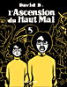 L'ascension du haut mal, T5&nbsp;-&nbsp;David B.