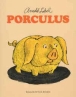 Porculus