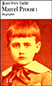Marcel Proust&nbsp;-&nbsp;Jean-Yves Tadié