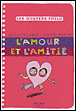L'amour et l'amitié&nbsp;-&nbsp;Brigitte Labbé, Michel Puech