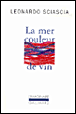 La mer couleur de vin&nbsp;-&nbsp;Leonardo Sciascia