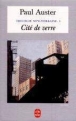 Cité de verre&nbsp;-&nbsp;Paul Auster