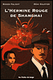 L'hermine rouge de Shangaï