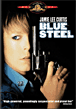 Blue steel&nbsp;-&nbsp;Kathryn Bigelow, Kathryn Bigelow