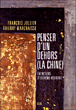 Penser d'en dehors&nbsp;-&nbsp;François Jullien, Thierry Marchaisse