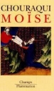 Moïse&nbsp;-&nbsp;André Chouraqui