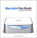 Mac mini fan book