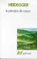 Le Principe de raison&nbsp;-&nbsp;Martin Heidegger