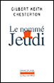 Le nommé Jeudi&nbsp;-&nbsp;Gilbert Keith Chesterton