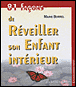 81 façons de réveiller son enfant intérieur&nbsp;-&nbsp;Collectif