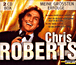 Chris Roberts&nbsp;-&nbsp;Meine grossten erfolge