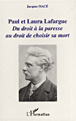 Paul et Laura Lafargue&nbsp;-&nbsp;Jacques Macé