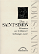 Mémoires sur la Régence&nbsp;-&nbsp;Saint-Simon