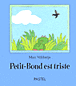 Petit-Bond est triste&nbsp;-&nbsp;Max Velthuijs