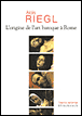 L'origine de l'Art baroque à Rome&nbsp;-&nbsp;Alois Riegl