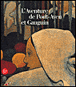 L'aventure de Pont-Aven et Gauguin&nbsp;-&nbsp;Collectif